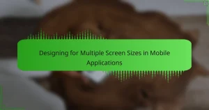 Designing for Multiple Screen Sizes in Mobile Applications