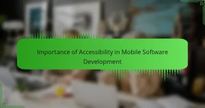 Importance of Accessibility in Mobile Software Development