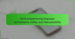 Swift programming language: performance, safety, and interoperability