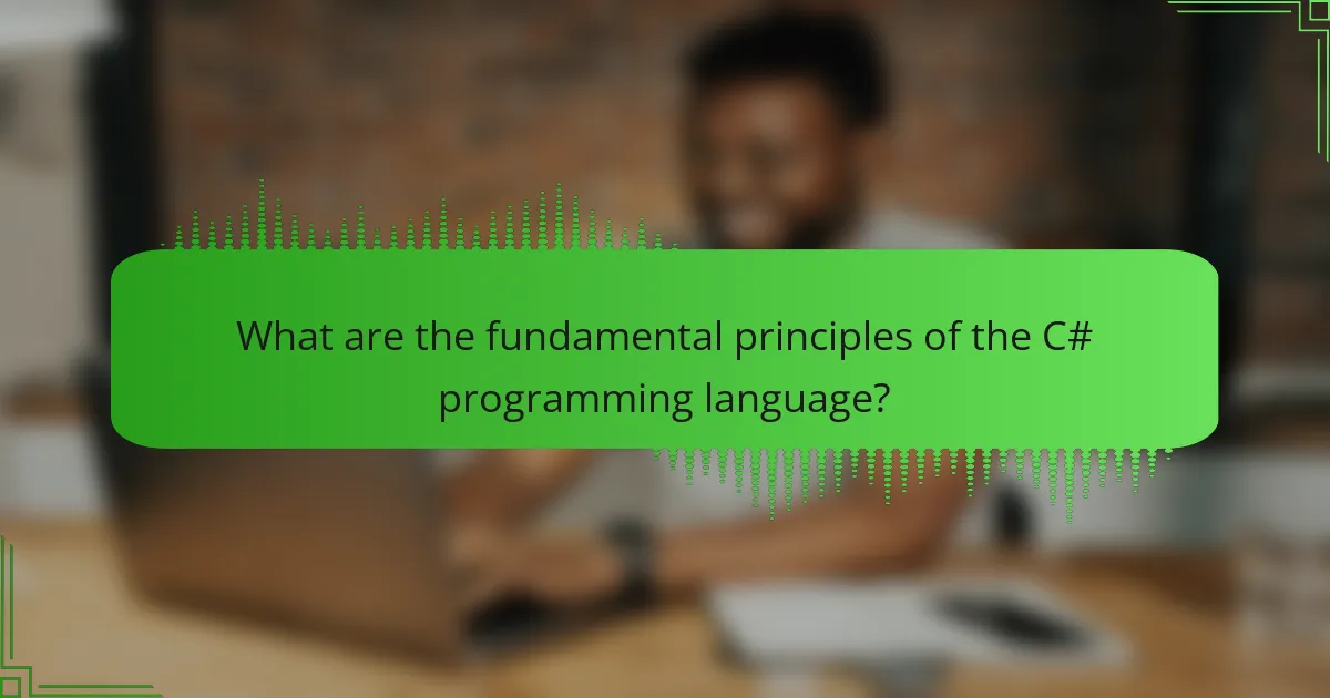 C# programming language: object-oriented principles, frameworks, and game development
